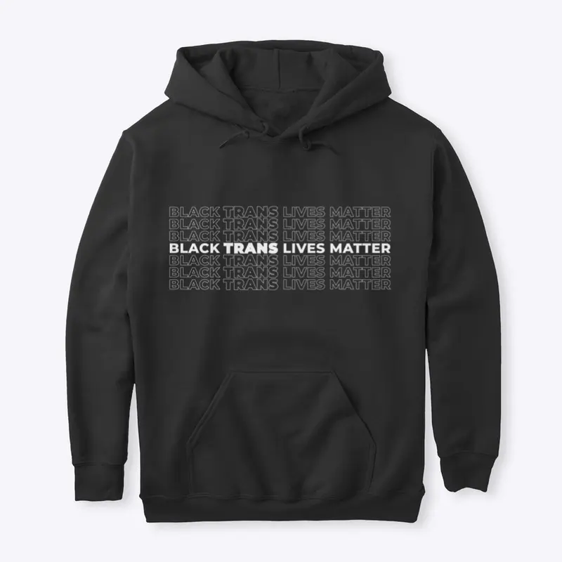 Black Trans Lives Matter 