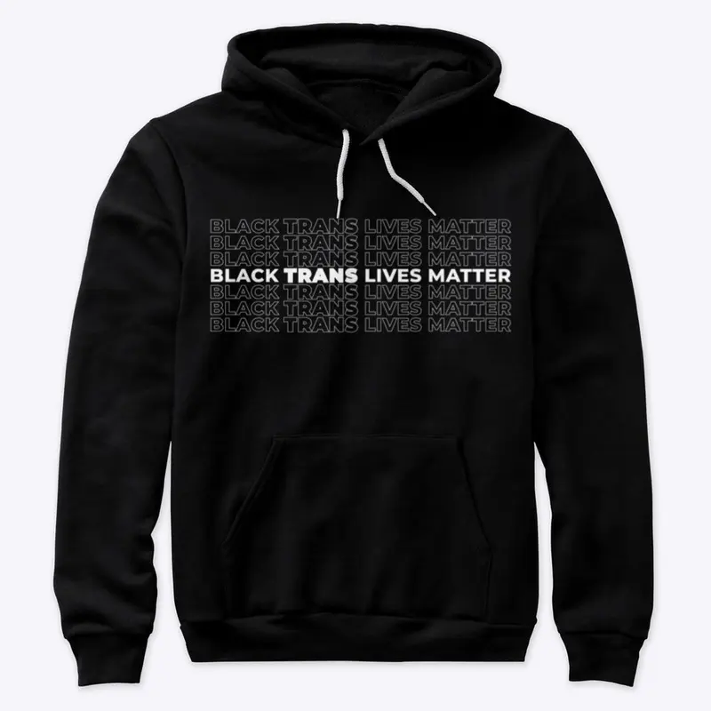 Black Trans Lives Matter 